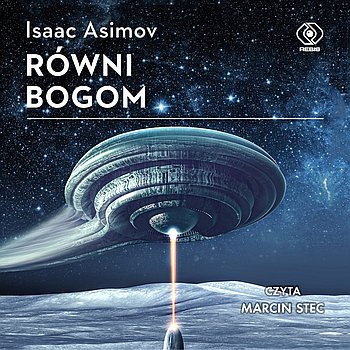 Asimov Isaac - Równi bogom - Isaac Asimov - Równi bogom.jpg