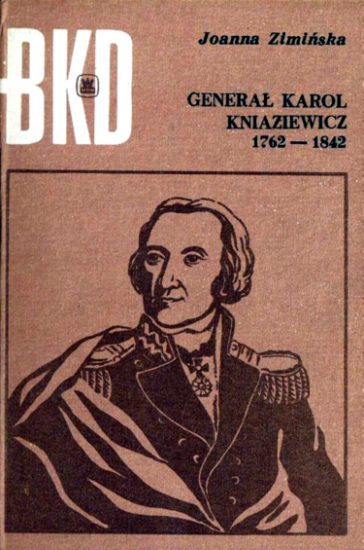 Seria BKD MON Bitwy.Kampanie.Dowódcy - BKD 1971-03-Generał Karol Kniaziewicz 1762-1842.jpg