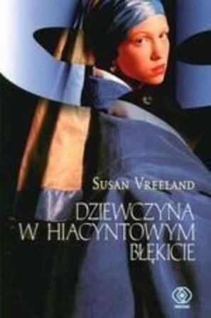 Dziewczyna w hiacyntowym błękicie S. Vreeland - Dziewczyna w hiacyntowym błękicie.jpg