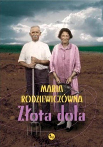 2019-07-05 - Zlota dola - Maria Rodziewiczowna.jpg
